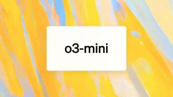 OpenAI’s o3-mini: Faster, Smarter, Cheaper